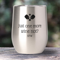 Funny Pickleball Gift One More Game, Wine Not