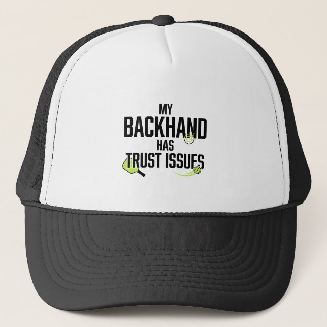 Funny Pickleball Hat - Backhand Issues (Front)