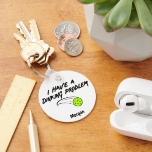 Funny Pickleball Humor I Have A Dinking Problem Keychain