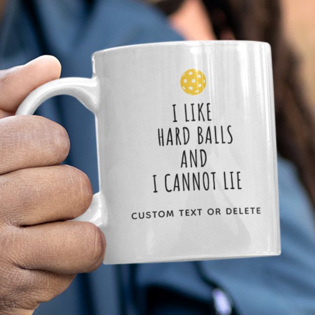 Funny Pickleball Humor, Like Hard Balls Custom Coffee Mug (Creator Uploaded)