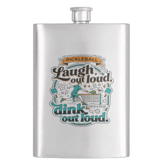 Funny Pickleball Laugh Out Loud Dink Sport Flask