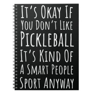 Funny Pickleball Lover Gifts Humor Themed Notebook