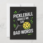 Funny Pickleball Makes Me Say Bad Words (Front)