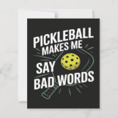 Funny Pickleball Makes Me Say Bad Words (Back)