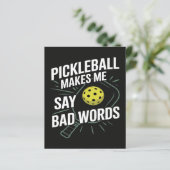 Funny Pickleball Makes Me Say Bad Words (Standing Front)