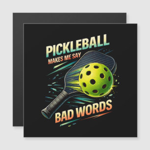 Funny Pickleball Makes Me Say Bad Words Player