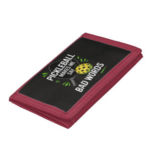 Funny Pickleball Makes Me Say Bad Words Tri-fold Wallet