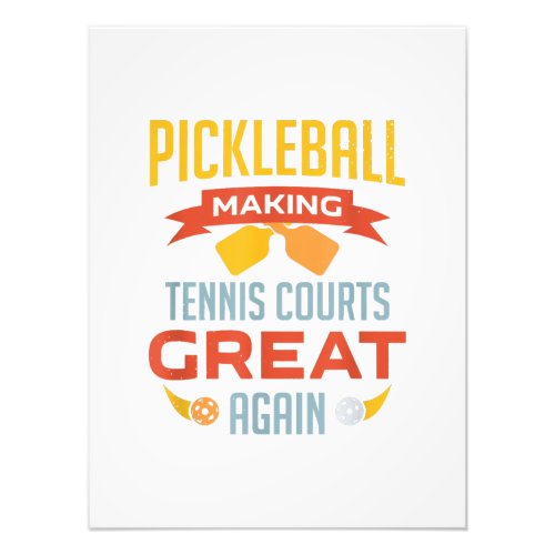 funny pickleball making tennis courts great again photo print