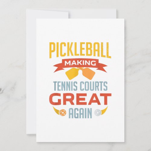 funny pickleball making tennis courts great again save the date