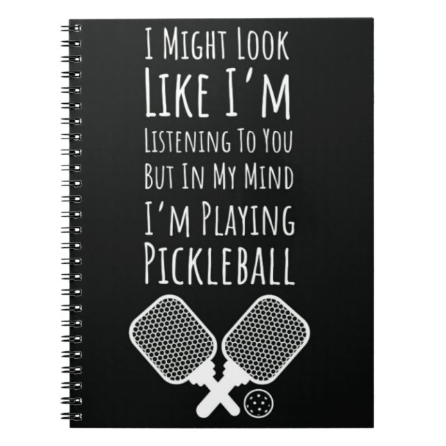 Funny Pickleball Notebook Humor For Player Lover (Front)