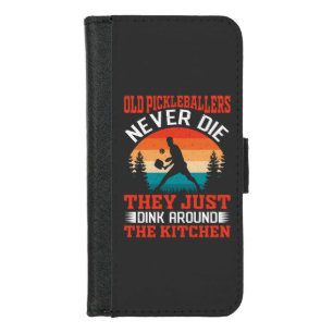 Funny Pickleball Old Pickleballers Never Die Meme iPhone 8/7 Wallet Case