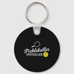 Funny Pickleball Outfit Pickleballer Shot Caller W Keychain