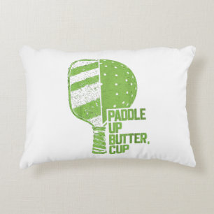Funny Pickleball Paddle Up Butter Cup Accent Pillow