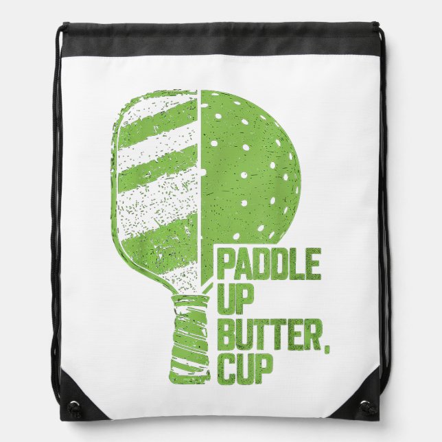 Funny Pickleball Paddle Up Butter Cup Drawstring Bag (Front)