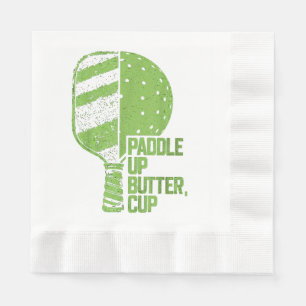 Funny Pickleball Paddle Up Butter Cup Napkins