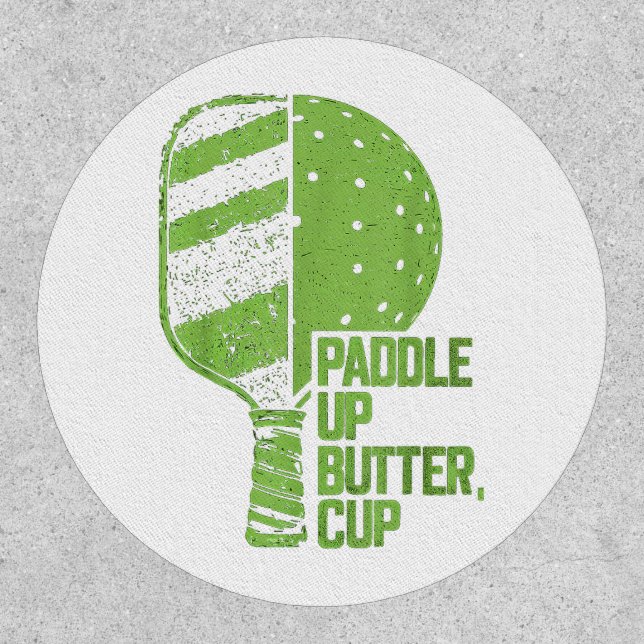 Funny Pickleball Paddle Up Butter Cup Patch (Front)