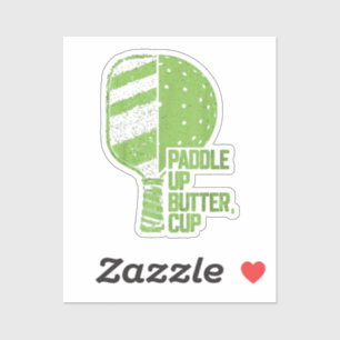 Funny Pickleball Paddle Up Butter Cup Sticker