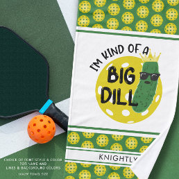 Funny Pickleball Pickle I&#39;M KIND OF A BIG DILL Hand Towel