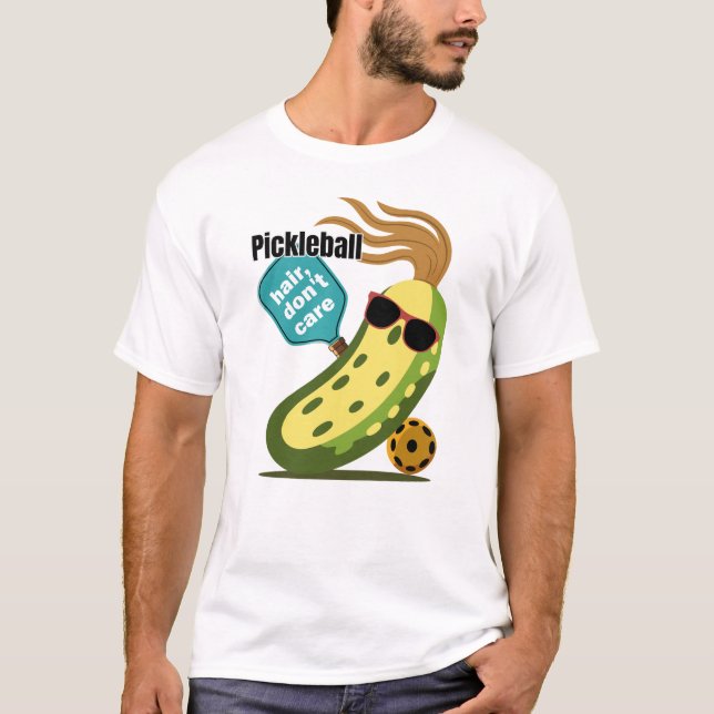 Funny Pickleball | Pickleball Hair Don’t Care T-Shirt (Front)