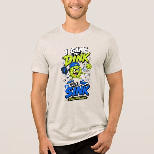 Funny Pickleball Player Design Tri-Blend Shirt