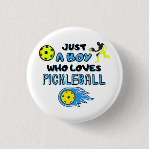 Funny Pickleball Player Just A Boy Who Loves Pickl Button