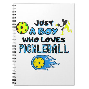 Funny Pickleball Player Just A Boy Who Loves Pickl Notebook