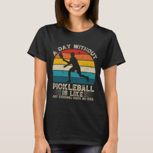 funny pickleball sayings gift, pickleball gifts  T-Shirt