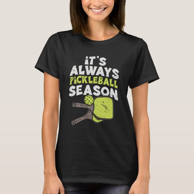 Funny Pickleball T-Shirt (Front)