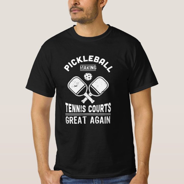 Funny Pickleball Tennis Courts Dink Gift T-Shirt (Front)