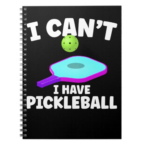 Funny Pickleball Training Joke Pickleball Player Notebook