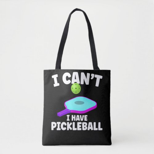 Funny Pickleball Training Joke Pickleball Player Tote Bag