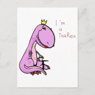 funny picture of a pink dinosaur TeaRex Postcard