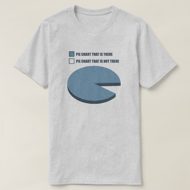 Funny Pie Chart T-Shirt (Design Front)