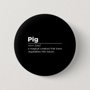 Funny Pig Bacon Art For Men Women Bbq Food Pork Ba Button