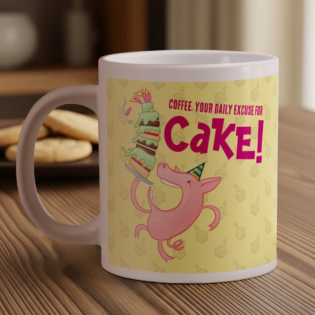 Funny Pig Coffee Daily Excuse For Cake Cartoon Giant Coffee Mug (Creator Uploaded)