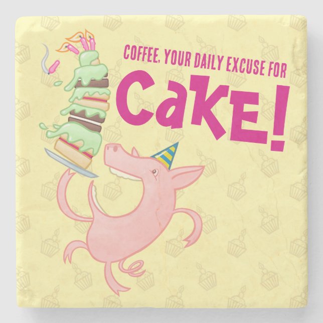 Funny Pig Coffee Daily Excuse For Cake Cartoon Stone Coaster (Front)