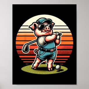 Funny Pig Golfer Cool Golfing Sports Clubs Design  Poster