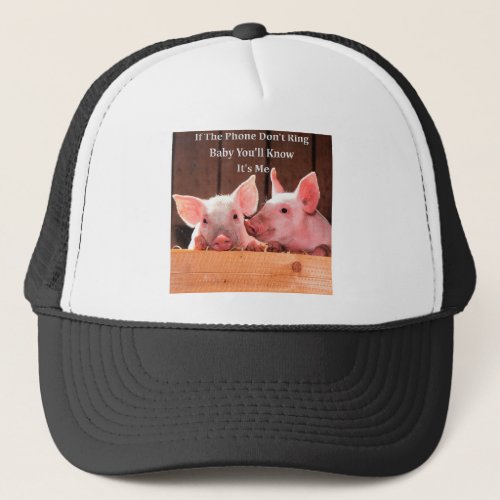 Funny Pig Memes with funny pig sayings and quotes Trucker Hat