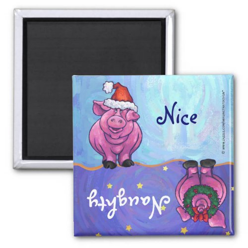 Funny Pig Naughty Nice Holiday Magnet