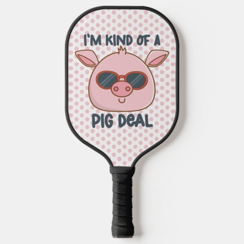 Funny Pig Pun  Pickleball Paddle