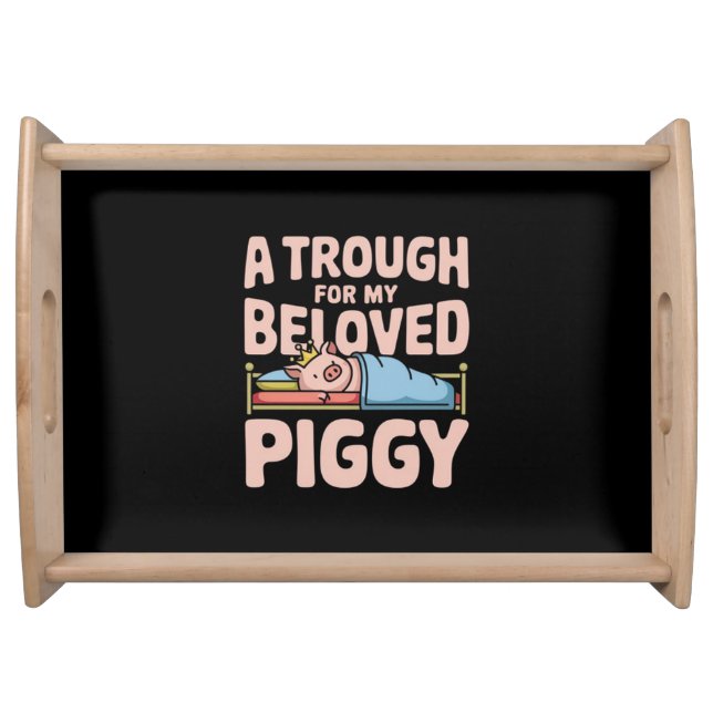 Funny Pig Serving Tray, Funny Quote Serving Tray (Front)