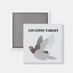 Funny Pigeon Cartoon, “Locating Target” Bird Humor Magnet