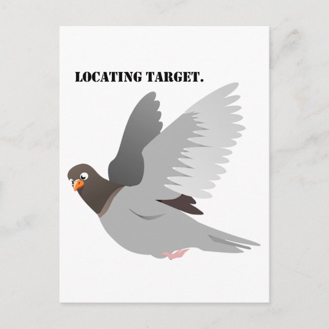 Funny Pigeon Cartoon, “Locating Target” Bird Humor Postcard (Front)