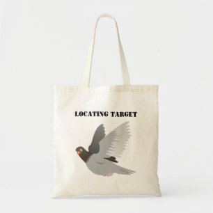 Funny Pigeon Cartoon, “Locating Target” Bird Humor Tote Bag