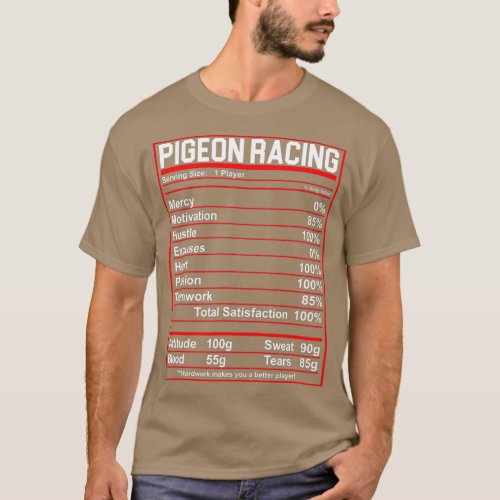 Funny Pigeon Racing Nutrition Facts T_Shirt
