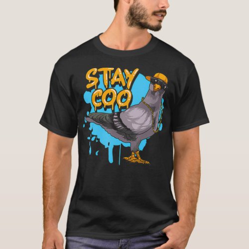 Funny Pigeon Stay Coo Birding Bird Pigeons Cool T_Shirt