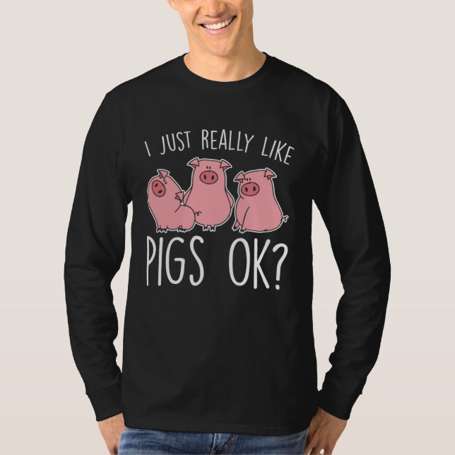 Funny Piglet I Just Really Like Pigs Ok Kids T-Shirt (Front)