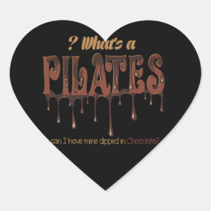 Funny Pilates Dipped in Chocolate Heart Sticker