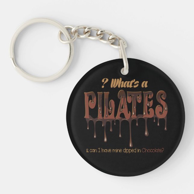 Funny Pilates Dipped in Chocolate Keychain (Front)