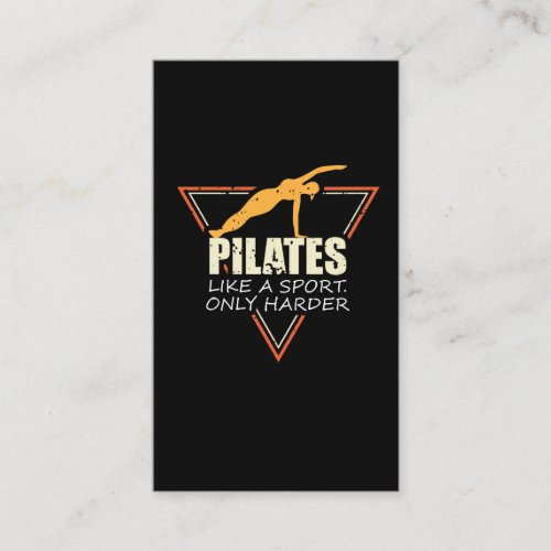 Funny Pilates Like A Sport Only Harder Business Card